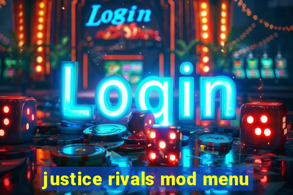 justice rivals mod menu